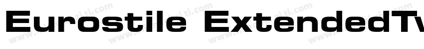 Eurostile ExtendedTw字体转换